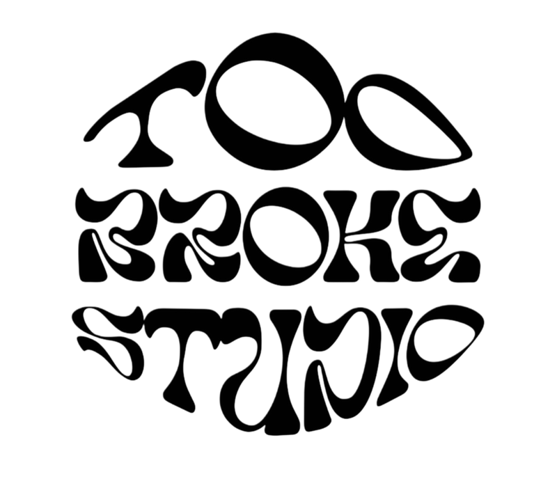 Too Broke Studio